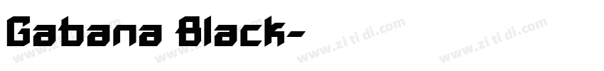 Gabana Black字体转换